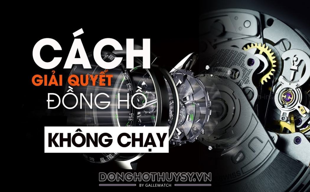 đồng hồ đeo tay lúc chạy lúc không